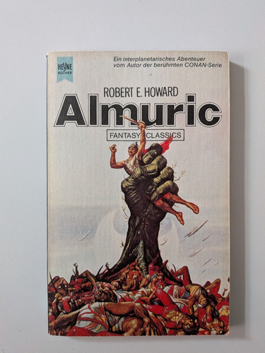 Almuric robert howard - *, e.